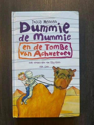 Dummie de Mummie De tombe van Achnetoet - Tosca Menten