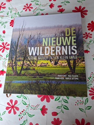 De Nieuwe Wildernis - Natuurboek Oostvaardersplassen