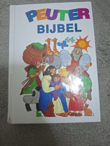 Peuter Bijbel - Mooi geïllustreerd kinderboek