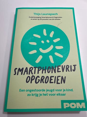 Smartphonevrij Opvoeden - Thijs Launspach (Gratis afhalen)