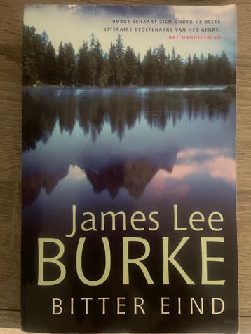 Bitter Eind - James Lee Burke (Gebruikte Staat)