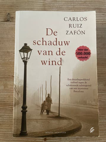 Roman - Carlos Ruiz Zafón - De schaduw van de wind