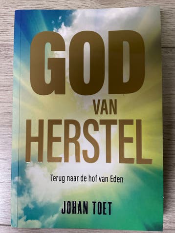 God van Herstel - Johan Toet (Boek)