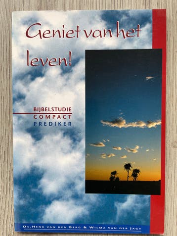 Geniet van het leven! Bijbelstudie Compact Prediker