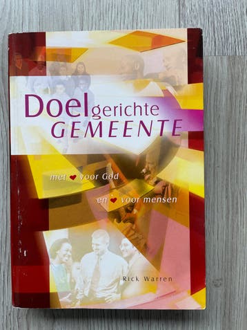 Doelgerichte Gemeente - Rick Warren (Christendom)