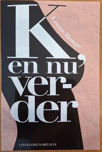 K, en nu verder, boek borstkanker, gratis