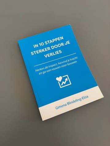 In 10 stappen sterker door je verlies - Gratis ophalen