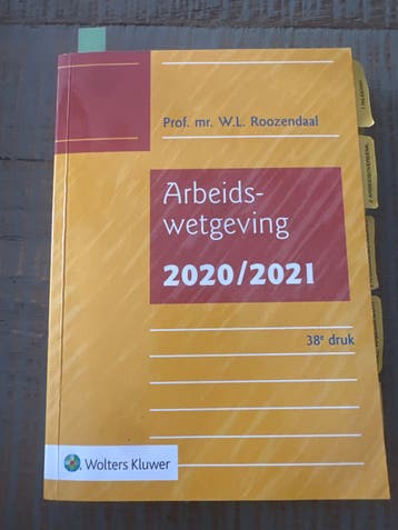 Arbeidswetgeving 2020/2021 - Prof. mr. W.L. Roozendaal