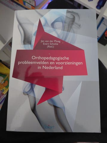 Orthopedagogische probleemvelden en voorzieningen