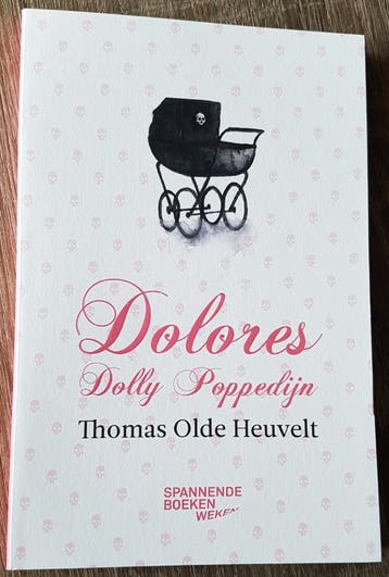 Thomas Olde Heuvelt - Dolores Dolly Poppedijn