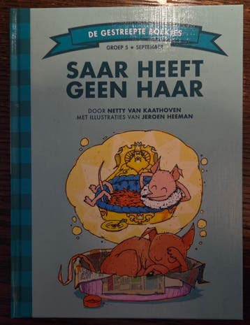 Saar heeft geen haar - De gestreepte boekjes
