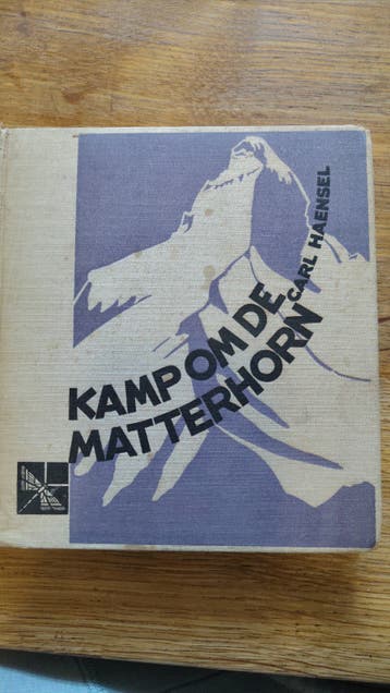 Kamp om de Matterhorn - Carl Haensel (Vintage Boek)
