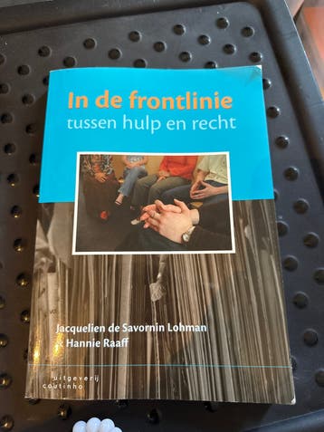 In de frontlinie: tussen hulp en recht - Jacquelien Lohman