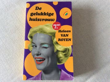 De gelukkige huisvrouw - Heleen van Royen