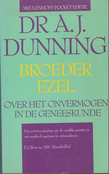 Dunning: Broeder ezel