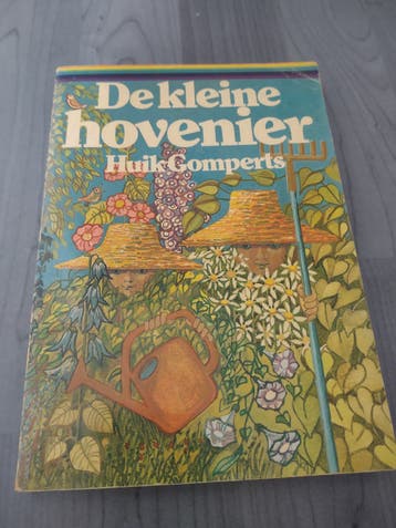 De kleine hovenier - Huik Gomperts