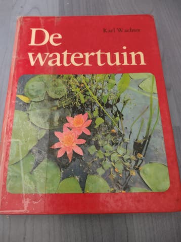 De watertuin - Karl Wachter