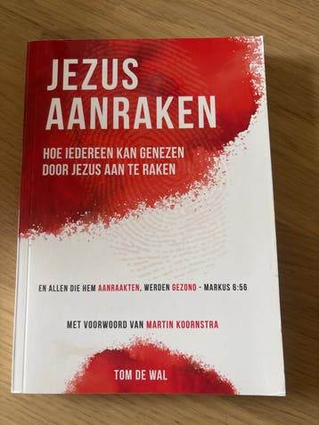Jezus Aanraken - Tom de Wal (Zo goed als nieuw)
