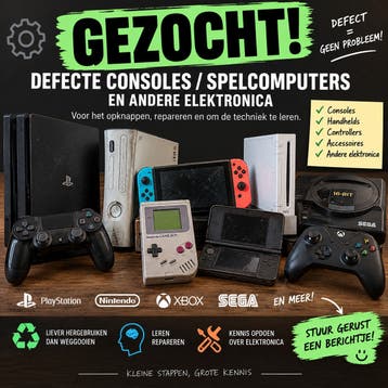 Gezocht: gratis spelcomputers/consoles voor leren reparaties
