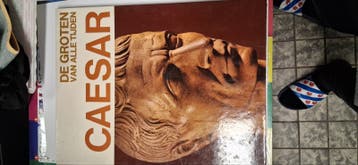 De Groten van Alle Tijden: Caesar - Historisch Boek