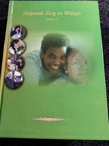 Helpende Zorg en Welzijn niveau 2 - Studieboek  ALLEEN OPHAL