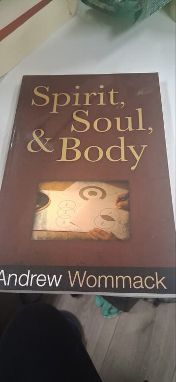 Spirit, Soul, & Body - Andrew Wommack (Engels)