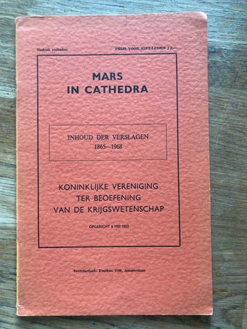 Mars in Cathedra - Inhoud der Verslagen 1865-1968