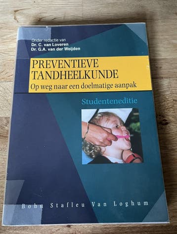 preventieve tandheelkunde Van Loveren Van der Weijden