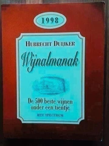 Wijnalmanak 1998 - Hubrecht Duijker