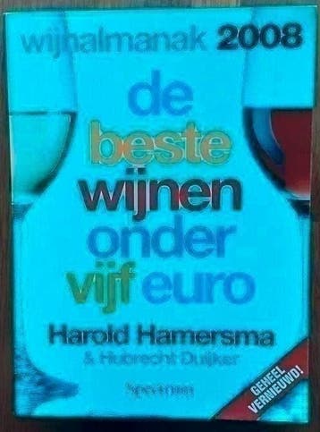 Wijnalmanak 2008 / de beste wijnen onder 5 euro - Harold Ham