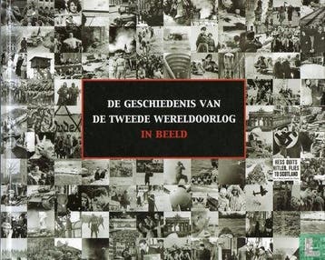 Gratis: De Geschiedenis van de Tweede Wereldoorlog in Beeld.