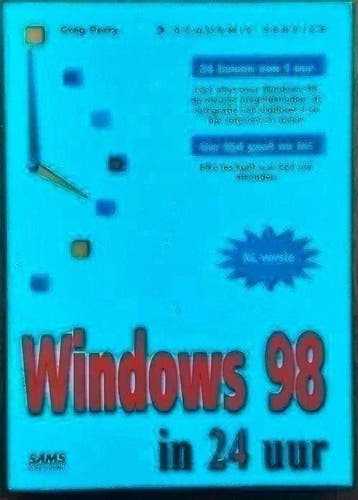 Windows 98 in 24 uur - Greg Perry
