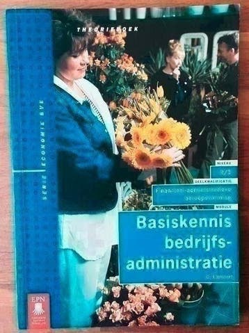 Basiskennis Bedrijfsadministratie 2/3 financieel-administrat