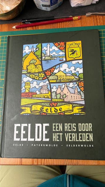 Boek Eelde reis door het verleden (geen plaatjes)