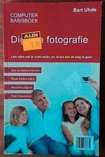 Computer basisboek Digitale fotografie - Bart Uhde
