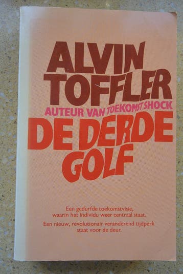 De derde golf - Alvin Toffler - Gratis