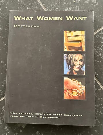 What Women Want Rotterdam - Het leukste voor vrouwen