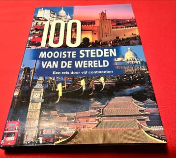 100 Mooiste Steden van de Wereld - Gratis af te halen