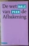 De wet van de afbakening - Dale Peck