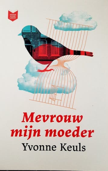 Yvonne Keuls - Mevrouw mijn moeder (1999)