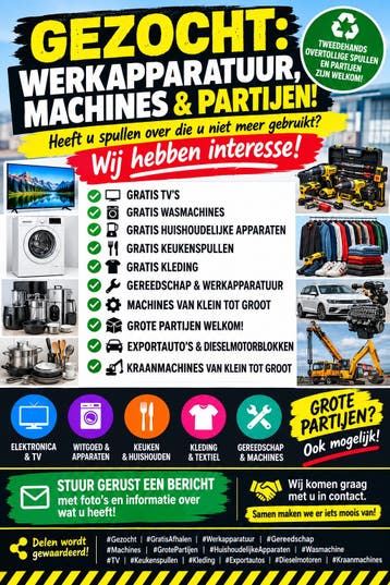 GEZOCHT: WERKAPPARATUUR, MACHINES & PARTIJEN!