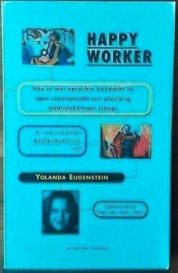 Happy Worker - Yolanda Eijgenstein