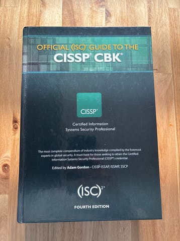 Official (ISC)² Guide to the CISSP CBK - Vierde Editie