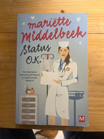 Mariëtte Middelbeek - Status O.K. (Chicklit)