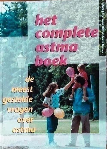 Het complete astmaboek - Marc Levy, Sean Hilton, Greta Barne