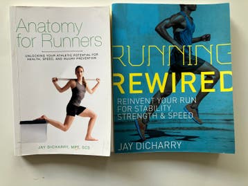 Anatomy for Runners & Running Rewired - Jay Dicharry