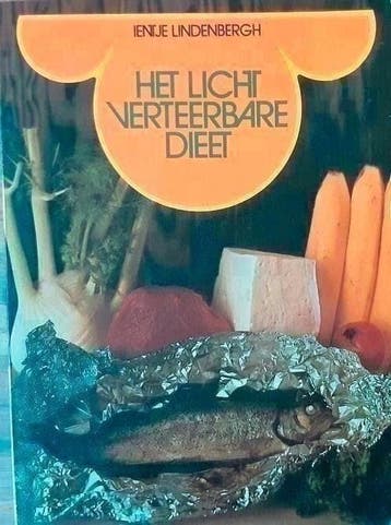 Het licht verteerbare dieet - Ientje Lindenbergh