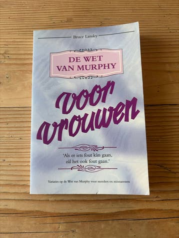 De Wet van Murphy voor Vrouwen - Bruce Lansky