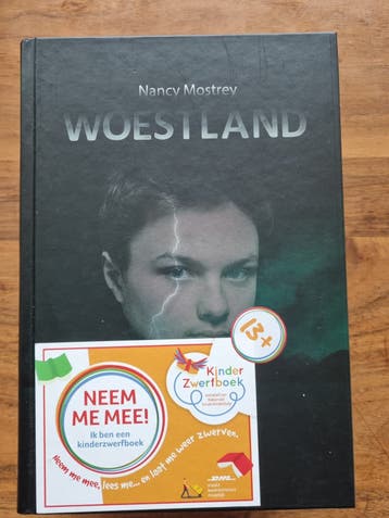 Woestland - Nancy Mostrey (Kinderzwerfboek)