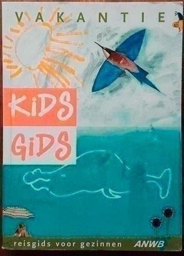 Kidsgids vakantie - Nina van der Hoek eindredactie